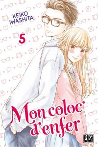 Mon coloc' d'enfer. Vol. 5