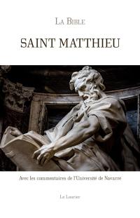 La Bible, Evangile selon saint Matthieu