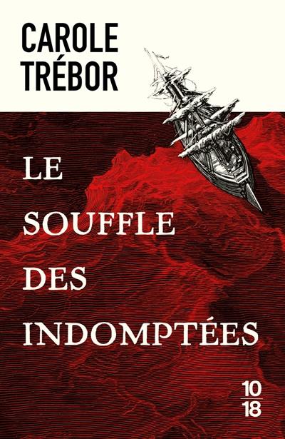 Le souffle des indomptées