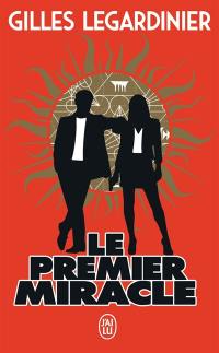 Le premier miracle