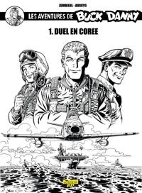 Les aventures de Buck Danny : classic. Vol. 1. Sabre sur la Corée
