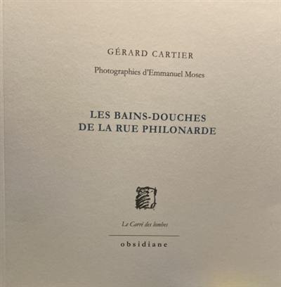 Les bains-douches de la rue Philonarde Les bains-douches de la rue Philonarde