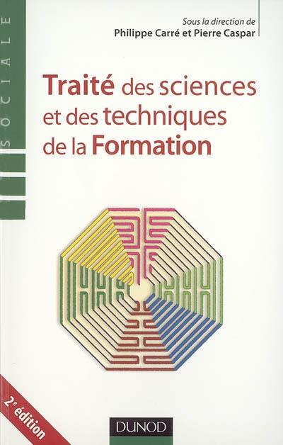 Traité des sciences et des techniques de la formation