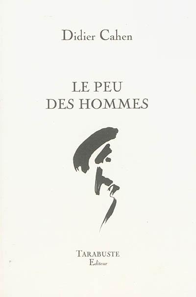 Le peu des hommes Le peu des hommes