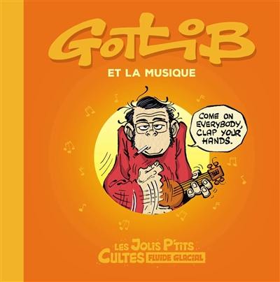 Gotlib et la musique