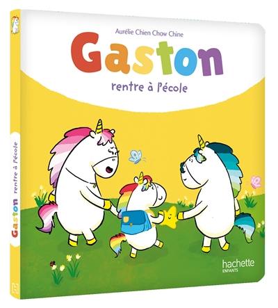 Gaston la licorne. Gaston rentre à l'école