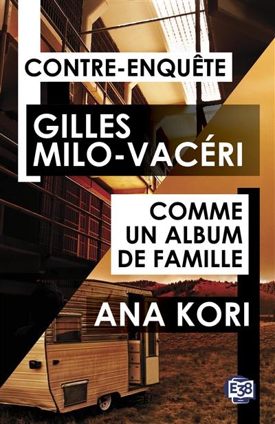 Contre-enquête. Comme un album de famille