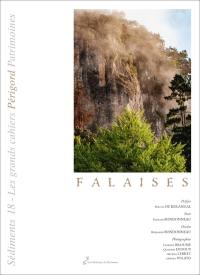 Sédiments : les grands cahiers Périgord patrimoines, n° 18. Falaises