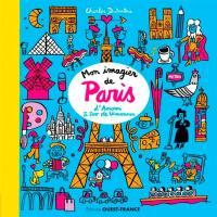 Mon imagier de Paris : d'amour à zoo de Vincennes