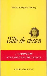 Bille de clown : l'adoption au rendez-vous de l'espoir