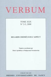 Verbum, n° 2-3 (2008). Regards croisés sur l'aspect