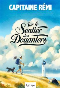 Sur le sentier des douaniers