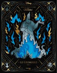 Villains : le grimoire. Vol. 2