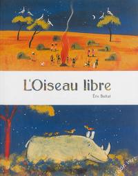 L'oiseau libre