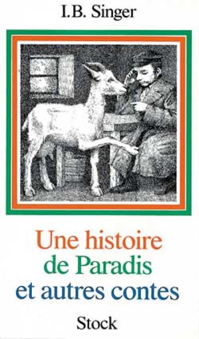 Une histoire de paradis : et autres contes