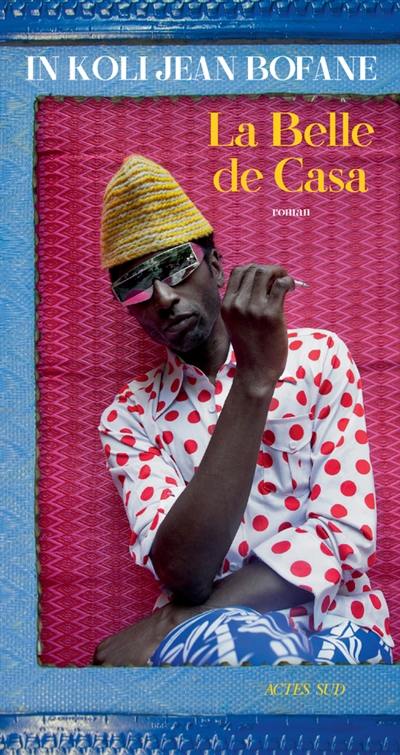 La belle de Casa La belle de Casa