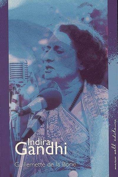 Indira Gandhi Indira Gandhi