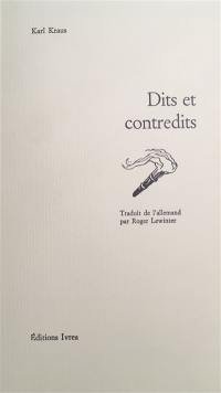 Aphorismes et réflexions. Dits et contredits