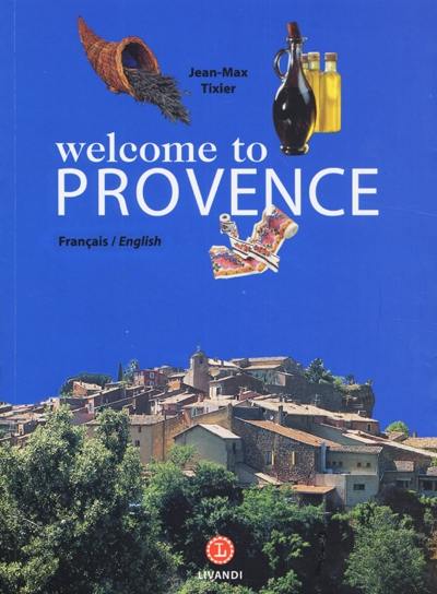 Welcome to Provence