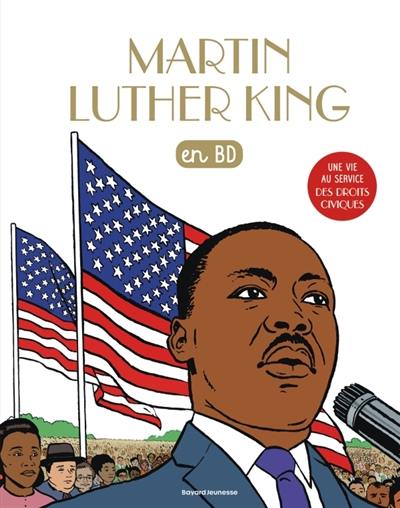 Les chercheurs de Dieu. Vol. 14. Martin Luther King : en BD