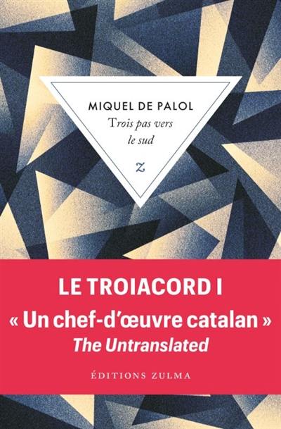 Le Troiacord : double bande pentagonale à vingt voix sur l'écliptique du dodécaèdre. Vol. 1. Trois pas vers le sud : double bande pentagonale à vingt voix sur l'écliptique du dodécaèdre Le Troiacord : double bande pentagonale à vingt voix sur l'écliptique du dodécaèdre. Vol. 1. Trois pas vers le sud : double bande pentagonale à vingt voix sur l'écliptique du dodécaèdre