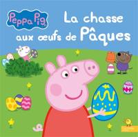 Peppa Pig : la chasse aux oeufs de Pâques