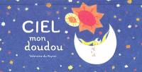 Ciel mon doudou !