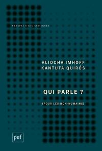Qui parle ? : pour les non-humains