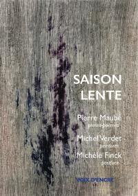 Saison lente Saison lente