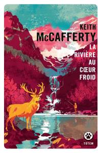 La rivière au coeur froid
