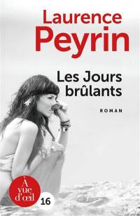 Les jours brûlants