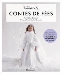 Intemporels contes de fées : déguisements de 2 à 10 ans