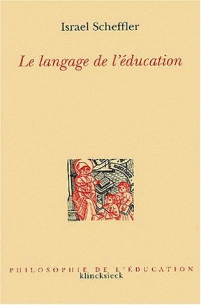 Le langage de l'éducation