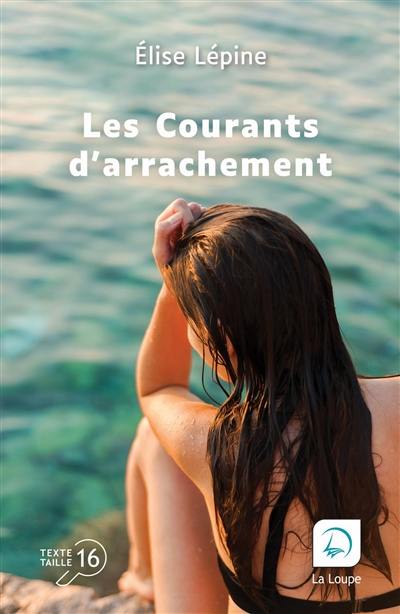 Les courants d'arrachement