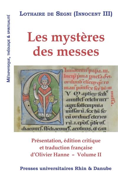 Les mystères des messes. Vol. 2 Les mystères des messes. Vol. 2