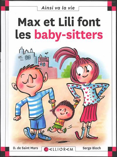 Max et Lili font les baby-sitters Max et Lili font les baby-sitters