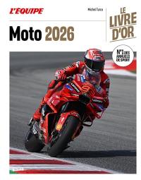 Moto 2026 : le livre d'or