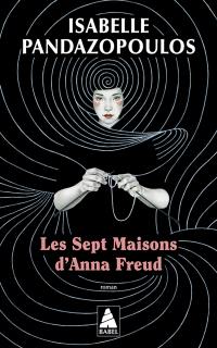 Les sept maisons d'Anna Freud