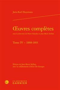 Oeuvres complètes. Vol. 4. 1888-1891