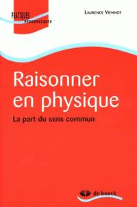 Raisonner en physique : la part du sens commun