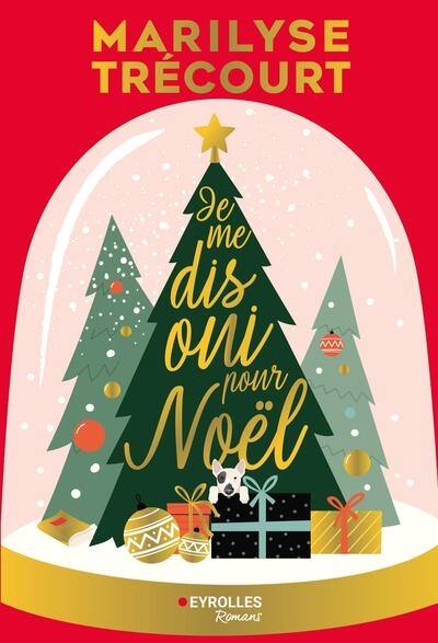 Je me dis oui pour Noël Je me dis oui pour Noël