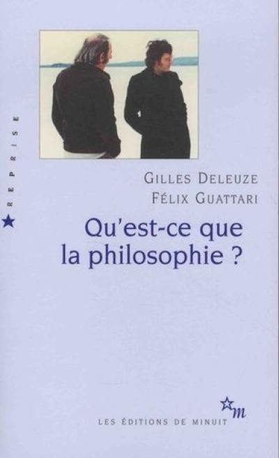 Qu'est-ce que la philosophie ? Qu'est-ce que la philosophie ?