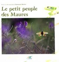 Le petit peuple des Maures Le petit peuple des Maures