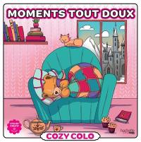 Cozy colo : moments tout doux