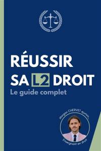 Réussir sa L2 droit : le guide complet