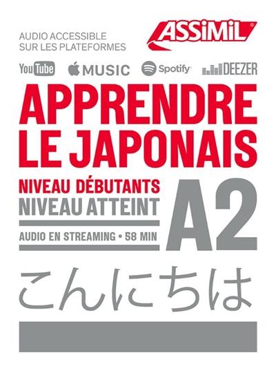 Apprendre le japonais : niveau débutants : niveau atteint A2 Apprendre le japonais : niveau débutants : niveau atteint A2