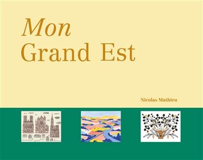 Mon Grand Est Mon Grand Est