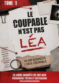 Le coupable n'est pas Léa. Vol. 1