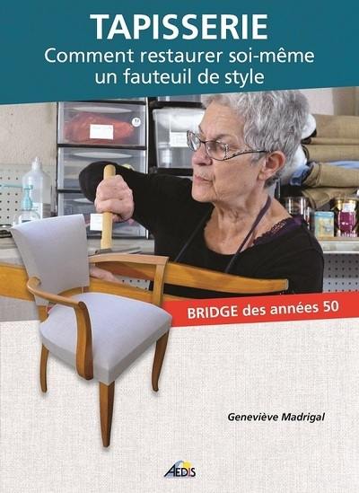 Tapisserie : comment restaurer soi-même un fauteuil de style bridge des années 50