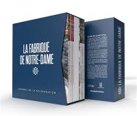 La fabrique Notre-Dame : journal de la restauration